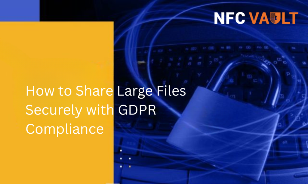 Large File Sharing